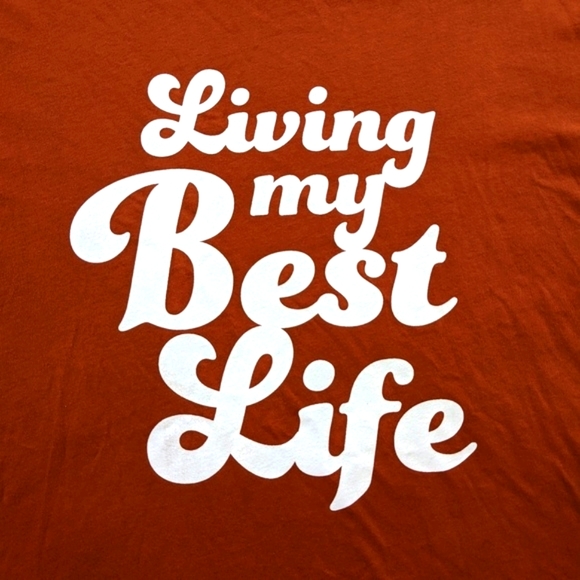 NEW Living My Best Life T-Shirt Burnt Orange - Picture 2 of 10